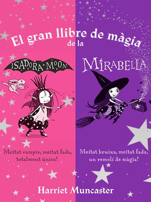 cover image of El gran llibre de màgia de la Isadora i la Mirabelle